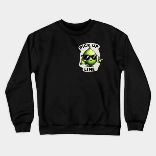 Pick up Line green Lime Crewneck Sweatshirt